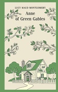 Anne of Green Gables — Montgomery L. M.