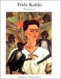 Frida Kahlo. Masterpieces